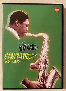JOHN COLTRANE / SONNY ROLLINS / B.B. King 20th Century Jazz Masters DVD