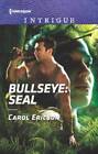 Bullseye: Seal (Red, White And Built) - Mass Market Paperback - Acceptable