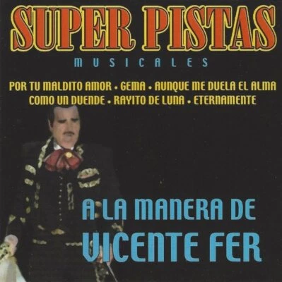 A La Manera De Vicente Fer / Musicales CD, Federico Mendez, Luis C. Alvear u.v.a - Bild 1 von 2