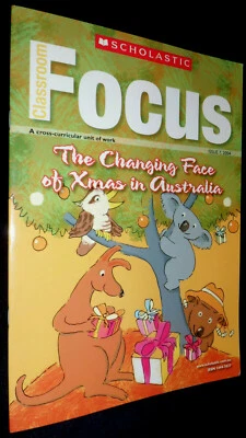 Scholastic  FOCUS  Changing Face of Xmas in Australia - Issue 7, 2004  - Image 1 of 2