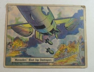 R164 GUM INC WAR GUM #130 "MARAUDERS BLAST JAP DESTROYERS" 1942 NON SPORT VG