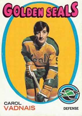1971-72 Topps Hockey Carol Vadnais #46 EX CONDITION CALIFORNIA GOLDEN SEALS - Image 1 of 2