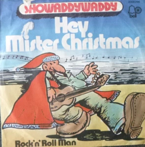 7" 1974 RARE IN MINT- ! SHOWADDYWADDY : Hey Mister Christmas - Bild 1 von 1