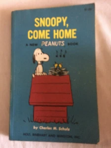 SNOOPY, COME HOME A New Peanuts Book CHARLES M SCHULZ PB 1962 - Imagen 1 de 4