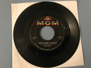 Bill Mack, Your Letter's Overdue - Adding To My Misery, MGM Records 13055 - Picture 1 of 2