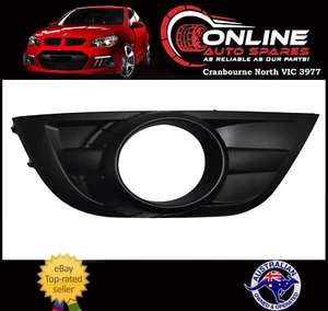 Holden HSV VE E2 E3 Fog Light Cover RIGHT NEW Clubsport GTS R8 Maloo lamp - Picture 1 of 3