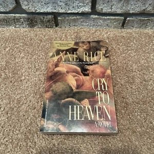 Cry to Heaven by Anne Rice (1991, Trade Paperback) - Picture 1 of 5
