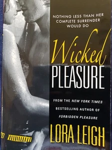 Wicked Pleasure Bound Hearts Paperback Book by Lora Leigh - Imagen 1 de 3