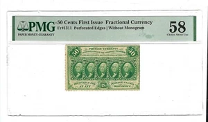 US 50c Fractional Currency Note 1st Issue FR 1311 PMG 58  Ch AU - Picture 1 of 2