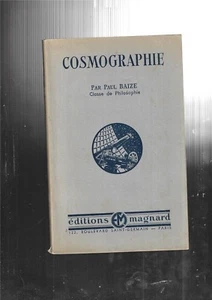 Cosmographie Paul Baize Classe de Philosophie 62 figures Brasseur 16 planches 6H - Bild 1 von 12