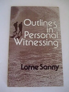 Outlines in Personal Witnessing by Lorne Sanny. Back to the Bible, 1983 - Imagen 1 de 4