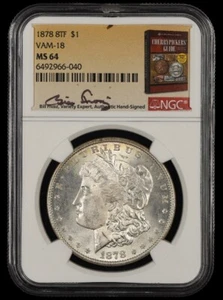 1878 8TF $1 VAM 18 NGC MS64 Bill Fivaz Signature Label 040 - Picture 1 of 2