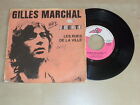 45T 7" Gilles Marchal "Liberte" Disc Az Sg 327 ?