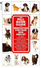 Kate Roby Lenny Sout The Pill Book Guide To Medication For Your Dog And Poche