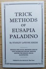 Trick Methods of Eusapia Paladino by Stanley Lefevre Krebs (Seance secrets)