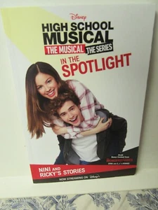 Disney's High School Musical: The Musical The Series "In the Spotlight" Book - Foto 1 di 5