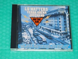 On the Air by Lu Watters & the Yerba Buena Jazz Band CD Free Shipping - Picture 1 of 2