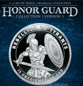 Honor Guard Version 1 - 1 oz .999 Fine Silver Shield Proof MINIMINTAGE Rebellion - Picture 1 of 5