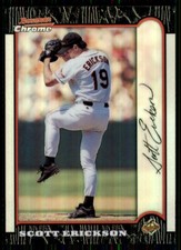 Scott Erickson 1999 Bowman Chrome Refractor #26 Parallel Baltimore Orioles Holo