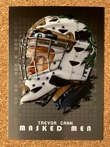 2008-09 In the Game Between the Pipes Masked Men Silver Trevor Cann #MM-43 - Picture 1 of 2