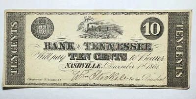 1863 10 Cent Bank Of Tennessee, Nashville Fractional Note UNC - Image 1 of 2