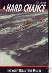 A HARD CHANCE: Sydney-Hobart Race Disaster HC Sailing - Imagen 1 de 1
