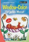 Window- Color Für Jeden Monat De Angelika Massenkeil | Livre | État Très Bon