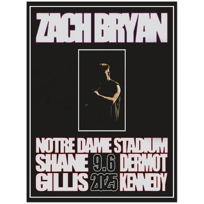 Zach Bryan Notre Dame Poster Sep 6 2025