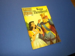 CLASSICS ILLUSTRATED JUNIOR #553 KING THRUSHBEARD 1968 (HRN 576) no markings! - Picture 1 of 2
