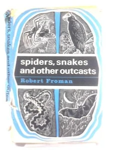 Spiders, Snakes and Other Outcasts (Robert Froman - 1967) (ID:52326) - Bild 1 von 2