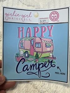 Girlie Girl Originals Vinyl Decal Sticker Happy Camper - Picture 1 of 1