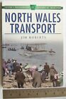 1998 North Wales Transport by Jim Roberts, Photographic History