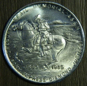 1860-1935 Pony Express Diamond Jubilee, Oregon Trail Memorial "Dollar" (QRC323W) - Picture 1 of 7