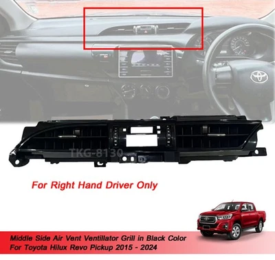 Middle Black Air Vent Grille For RHD Toyota Hilux Revo 2015 2016 2017 - 2024 - Image 1 of 4