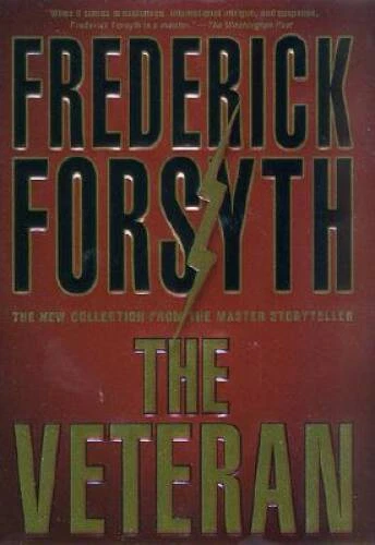 The Veteran - Hardcover By Forsyth, Frederick - VERY GOOD - Image 1 of 1