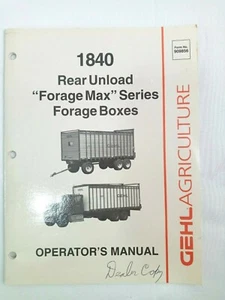 GEHL 2002 MANUAL DE OPERADOR 1840 desloder trasero forraje serie Max - Imagen 1 de 9