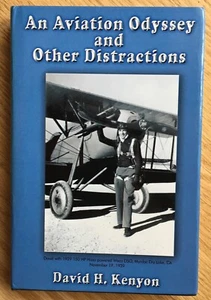 An Aviation Odyssey and Other Distractions  (2005, HC/DJ) Signed - Bild 1 von 10