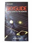 Skyguide: A Field Guide for Amateur Astronomers Mark R. Chartrand VG + Golden PB