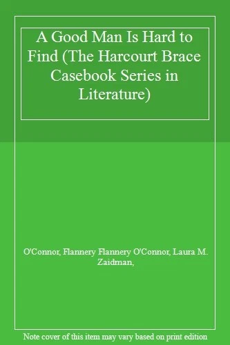 A Good Man Is Hard to Find (The Harcourt Brace Casebook Series i - Image 1 of 1