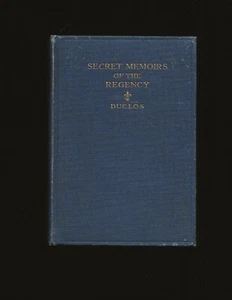 Secret Memoirs Of The Regency: The Minority of Louis XV (1910 First Edition) - Picture 1 of 4
