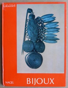 BIJOUX ART ANCIEN DE L'HUMANITÉ éditions NAGEL 1973 archéologie antiquité - Picture 1 of 5