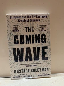 The Coming Wave by Mustafa Suleyman Paperback Factory Sealed New - Picture 1 of 4