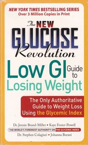 JENNIE BRAND-MILLER - The New Glucose Revolution Low GI Guide to Losing Weight - Picture 1 of 1