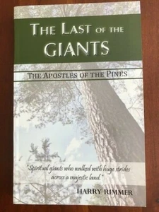 RARE Last of the Giants, Apostles of the Pines, RIMMER, Minnesota Bible-Thumpers - Picture 1 of 1