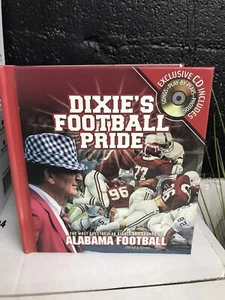 Dixie's Football Pride Sights & Sounds of Alabama Football Book & CD 2003 Hardbk - Imagen 1 de 4