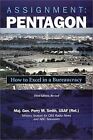 Assignment: Pentagon: How to Excel in a Bureaucracy, 3D ... | Buch | Zustand gut