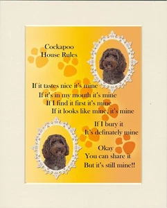 COCKAPOO "IT'S MINE" HOUSE RULES COMIC DOG ART PRINT READY MOUNTED - Afbeelding 1 van 1