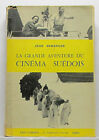 LA GRANDE AVENTURE DU CINEMA SUEDOIS Jean Beranger (Signed!) 1960 (French)