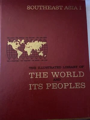 Illustrated Library of the World And Its Peoples - S.E. Asia I  (1969/ HC) - Image 1 of 4