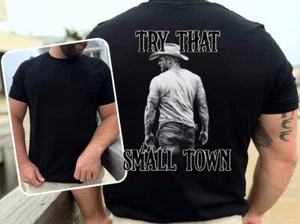 Try That In A Small Town T-Shirt Jason Aldean T-Shirt Country Music Shirt - Picture 1 of 3